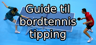 Hvordan tippe på bordtennis